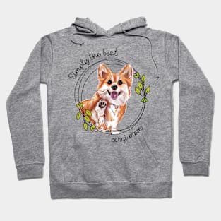 Simply the Best Corgi Mom - Fun Dog Parent Gift Hoodie